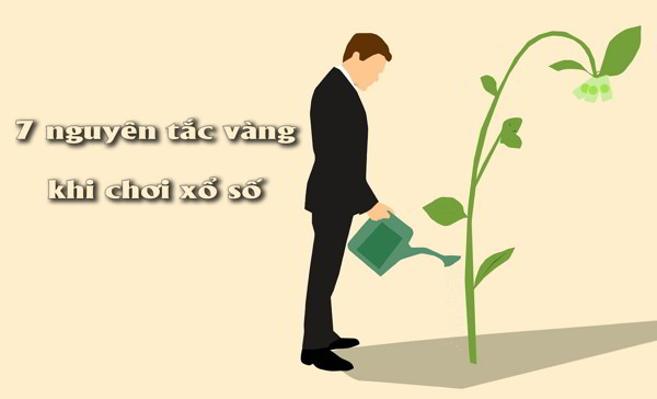 7 nguyên tắc vàng khi chơi lô đề